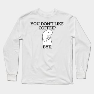 Coffee Lover Long Sleeve T-Shirt